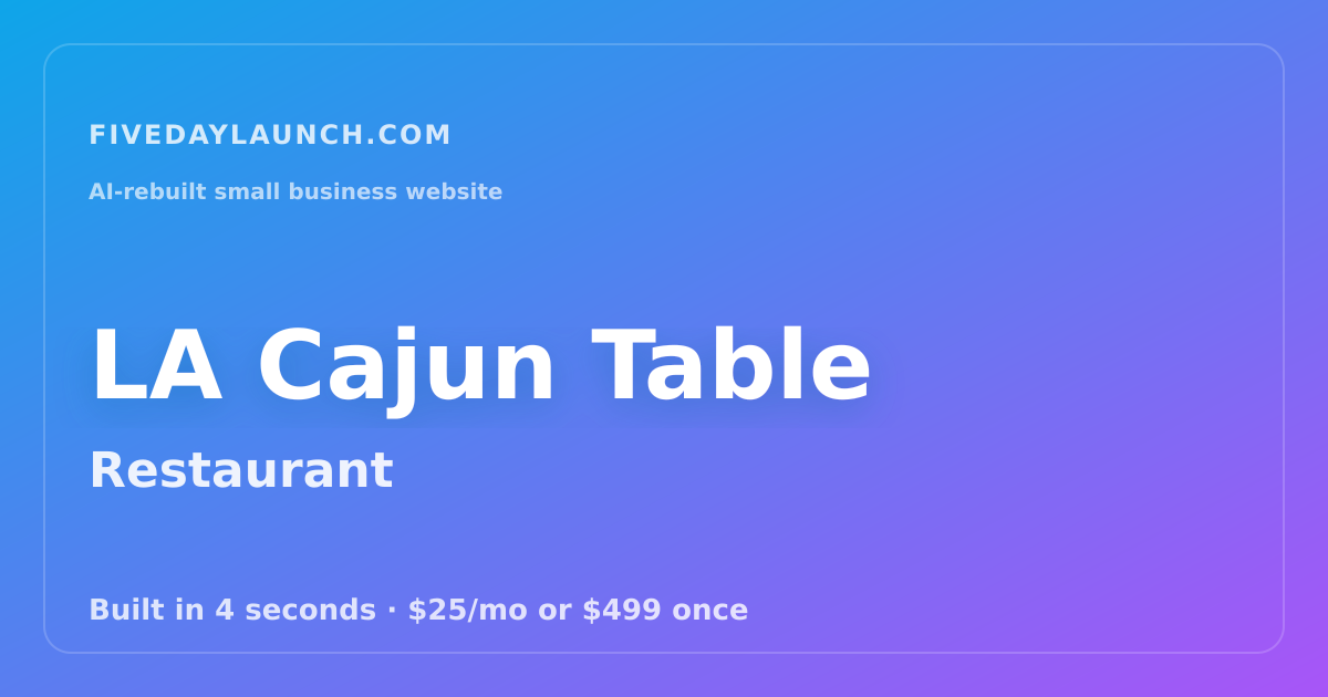 Preview of LA Cajun Table's AI-rebuilt website