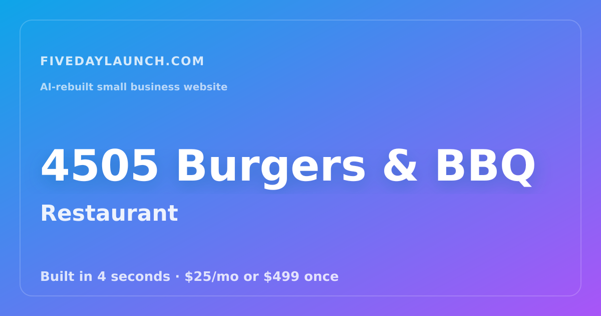 Preview of 4505 Burgers & BBQ's AI-rebuilt website