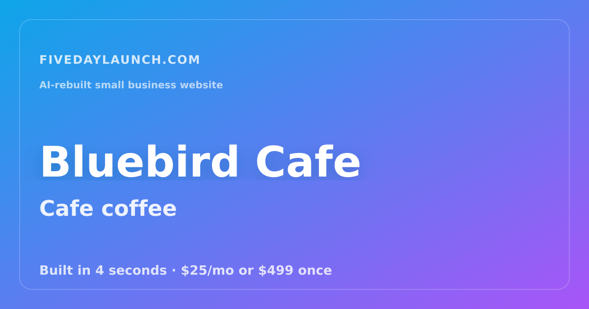 Preview of Bluebird Cafe's AI-rebuilt website