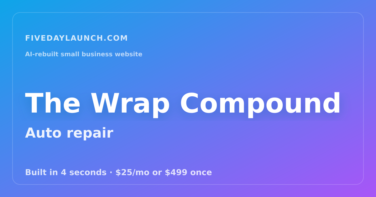 Preview of The Wrap Compound's AI-rebuilt website