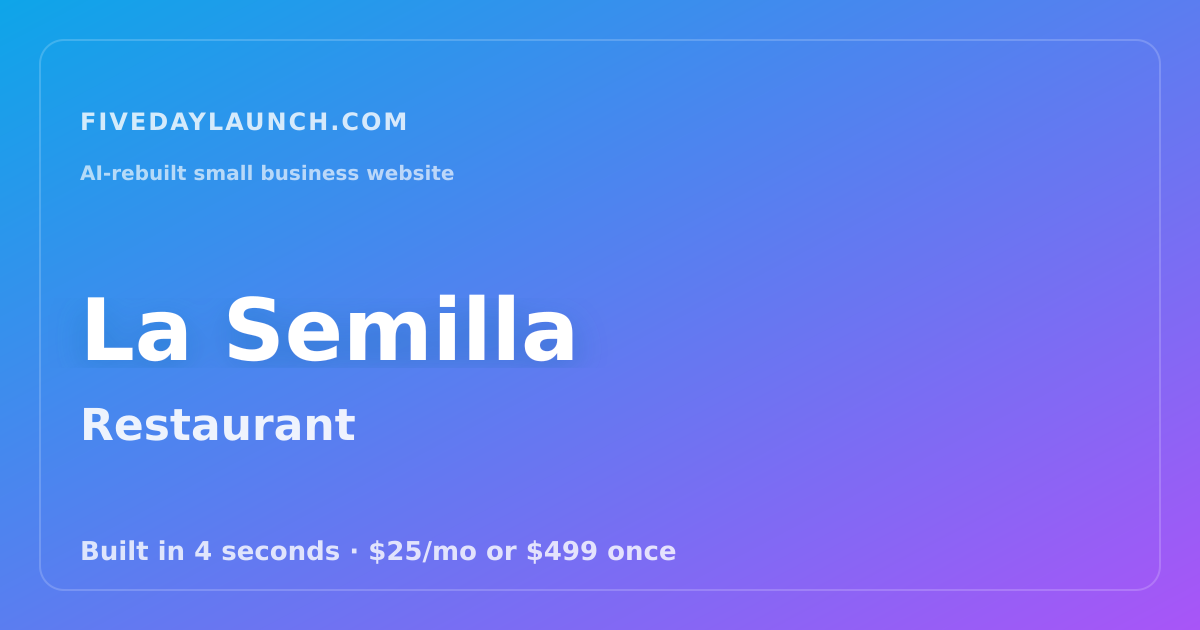 Preview of La Semilla's AI-rebuilt website