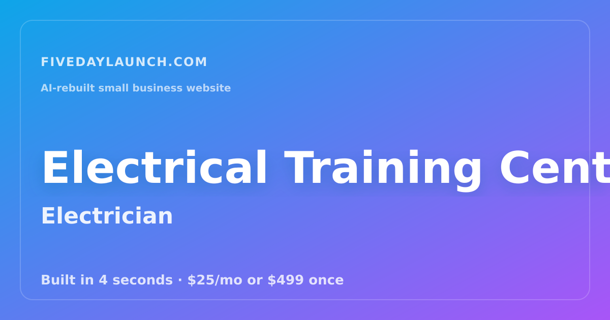 Preview of Electrical Training Center's AI-rebuilt website