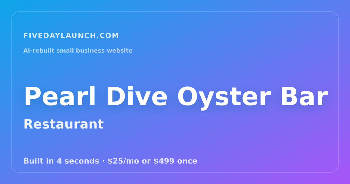 Preview of Pearl Dive Oyster Bar's AI-rebuilt website
