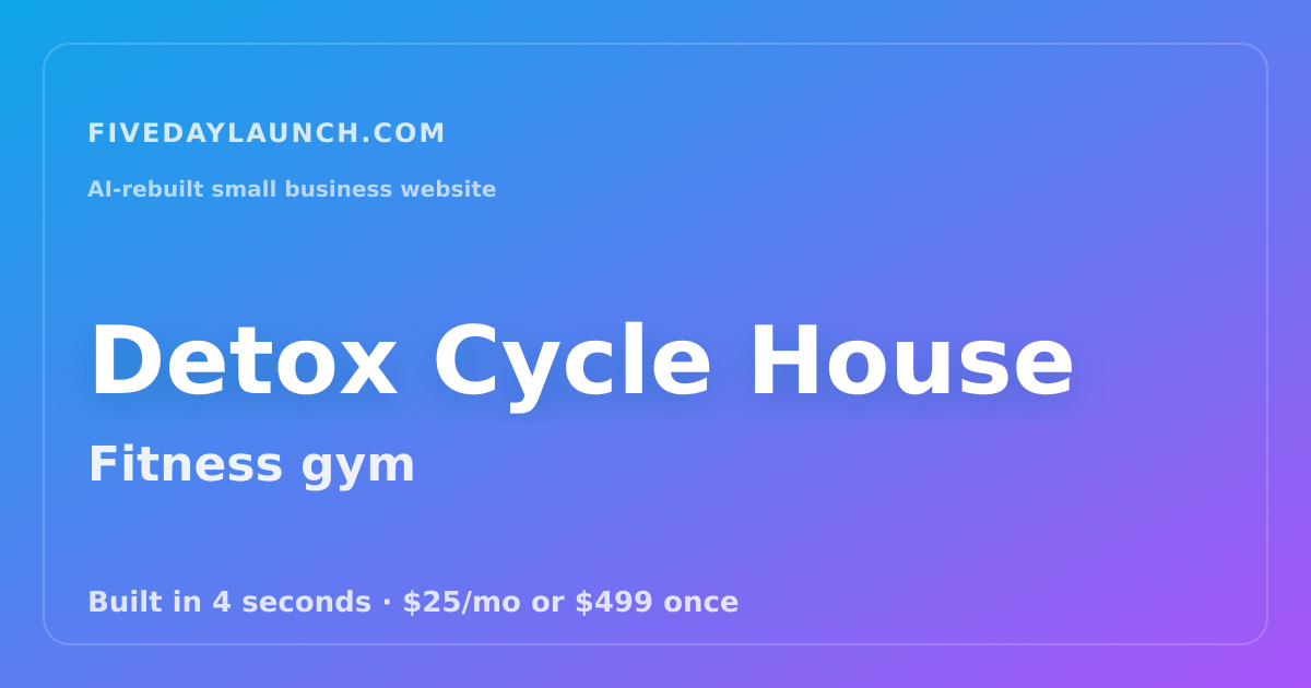 Preview of Detox Cycle House's AI-rebuilt website