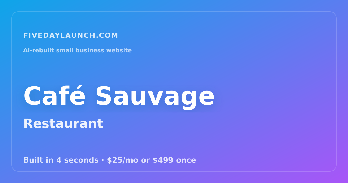 Preview of Café Sauvage's AI-rebuilt website