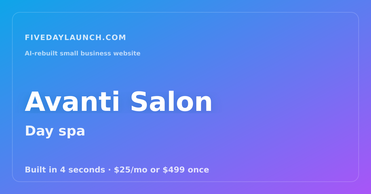 Preview of Avanti Salon's AI-rebuilt website