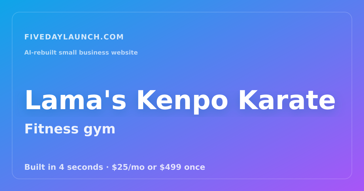 Preview of Lama's Kenpo Karate's AI-rebuilt website