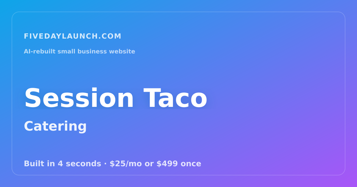 Preview of Session Taco's AI-rebuilt website