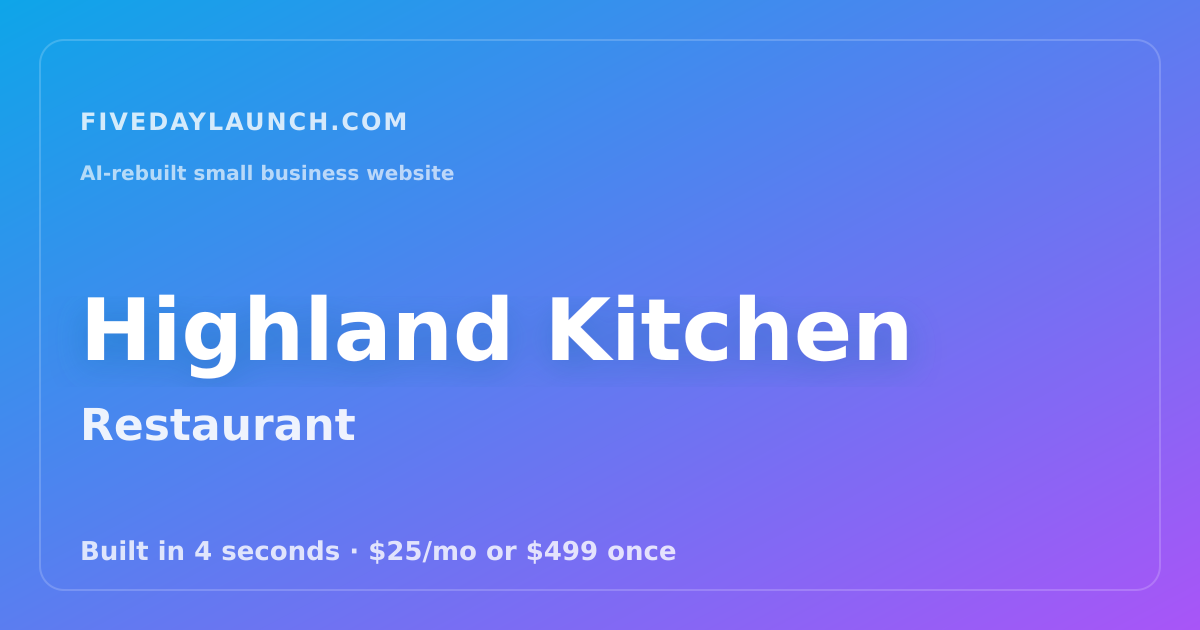 Preview of Highland Kitchen's AI-rebuilt website