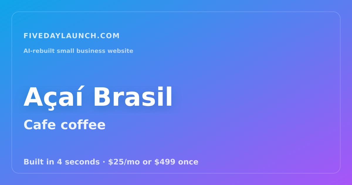 Preview of Açaí Brasil's AI-rebuilt website