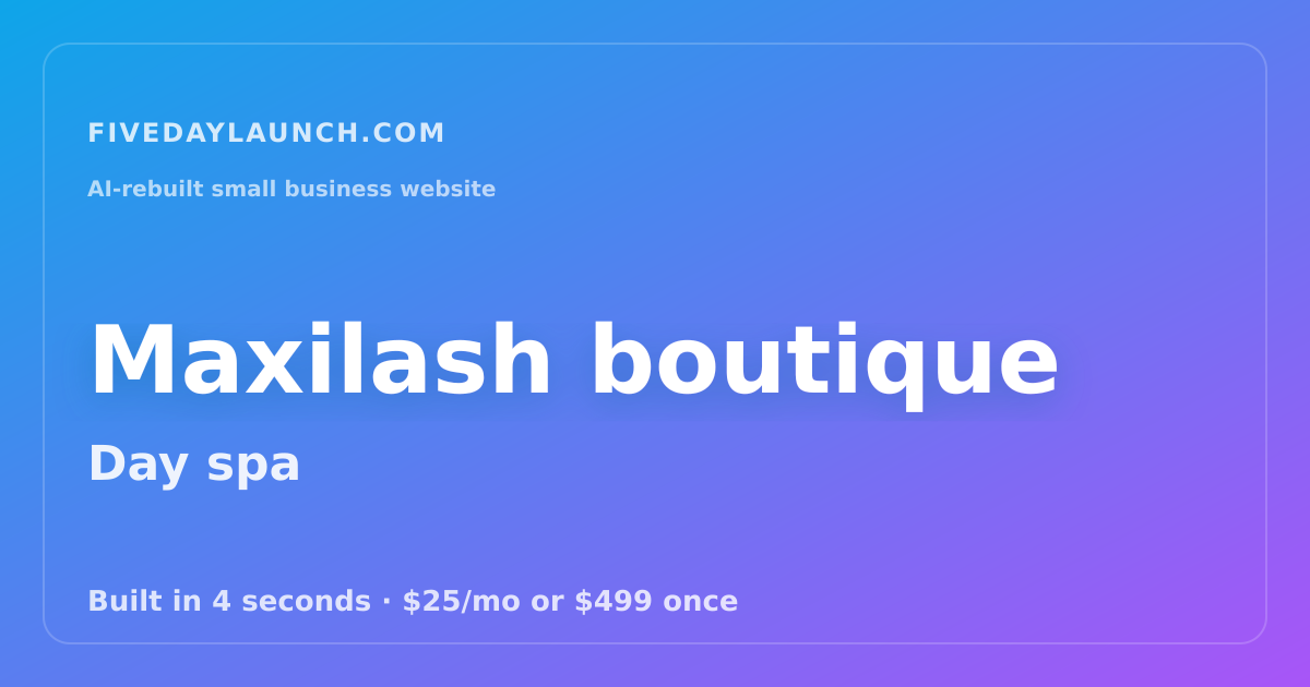 Preview of Maxilash boutique's AI-rebuilt website