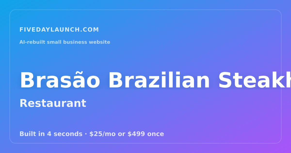 Preview of Brasão Brazilian Steakhouse's AI-rebuilt website