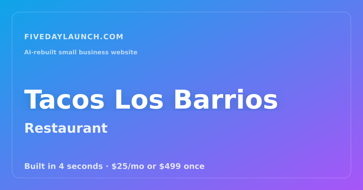 Preview of Tacos Los Barrios's AI-rebuilt website