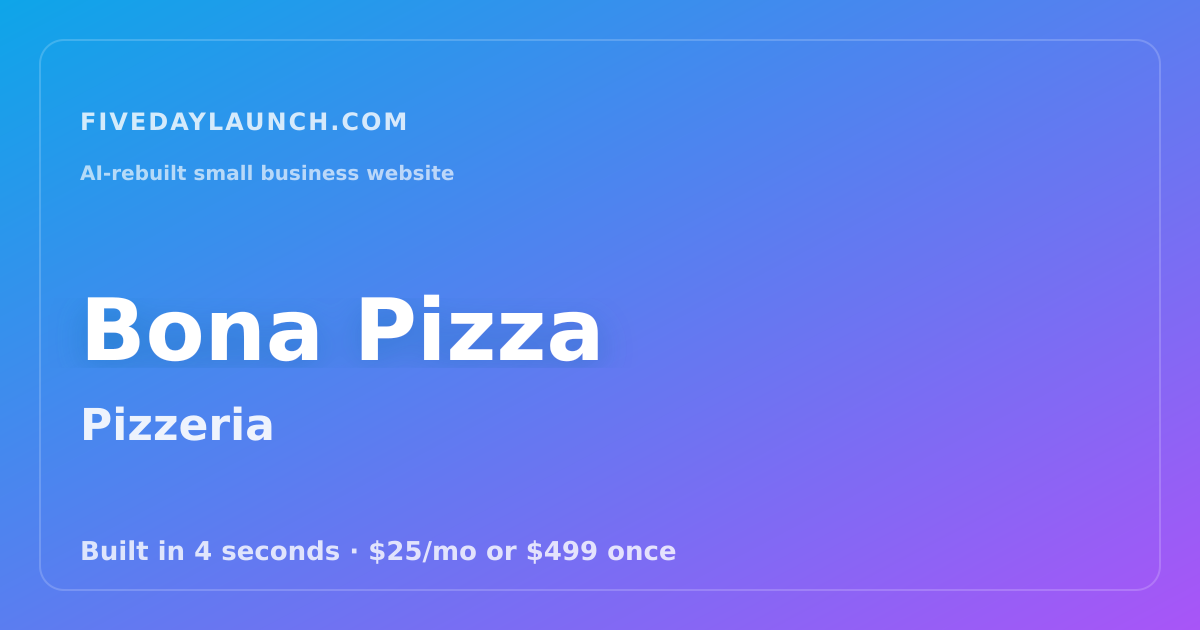 Preview of Bona Pizza's AI-rebuilt website