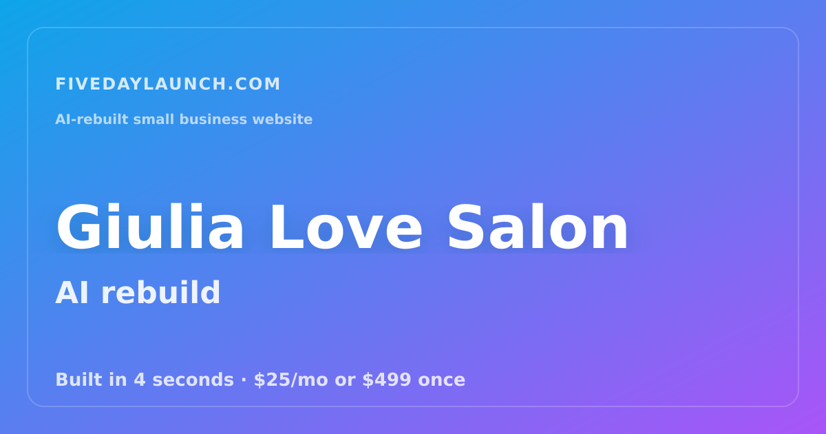 Preview of Giulia Love Salon's AI-rebuilt website