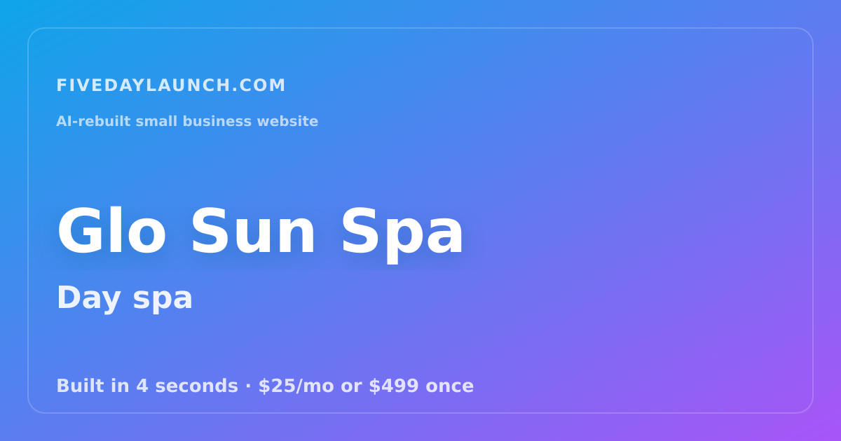 Preview of Glo Sun Spa's AI-rebuilt website