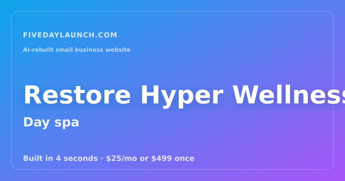 Preview of Restore Hyper Wellness's AI-rebuilt website