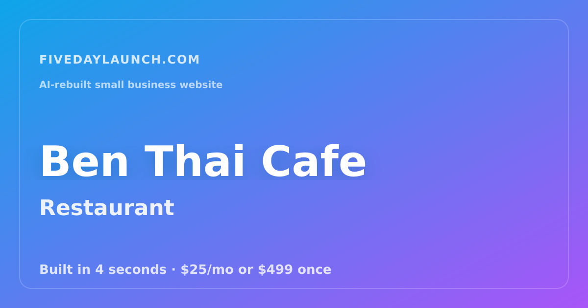 Preview of Ben Thai Cafe's AI-rebuilt website