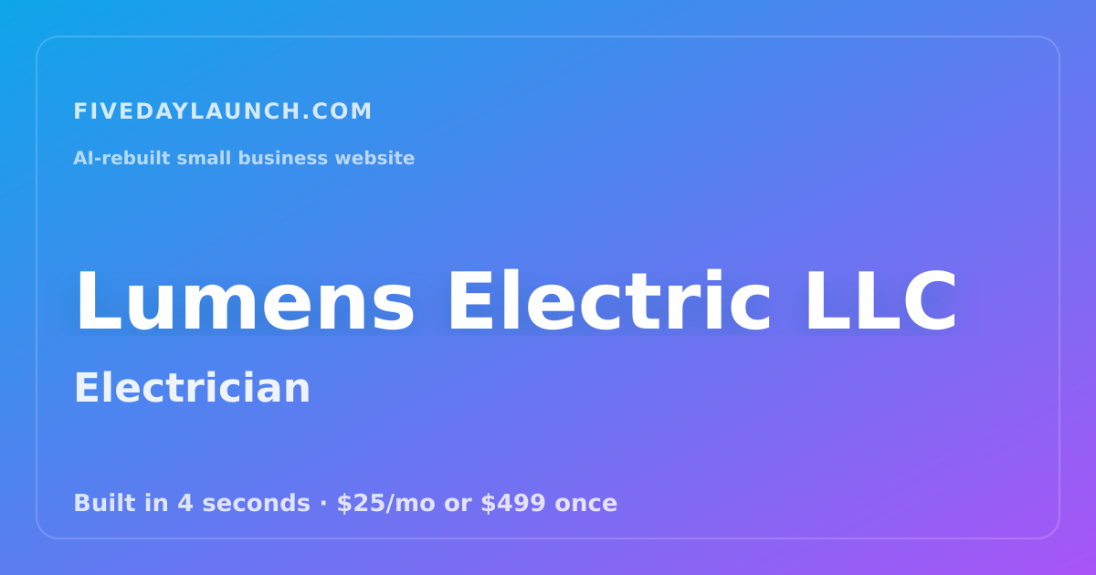 Preview of Lumens Electric LLC's AI-rebuilt website
